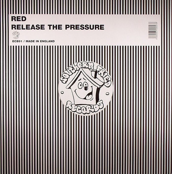 RED - Release The Pressure | Southern Fried Records (ECB91) - main RED - Release The Pressure | Southern Fried Records (ECB91) - main