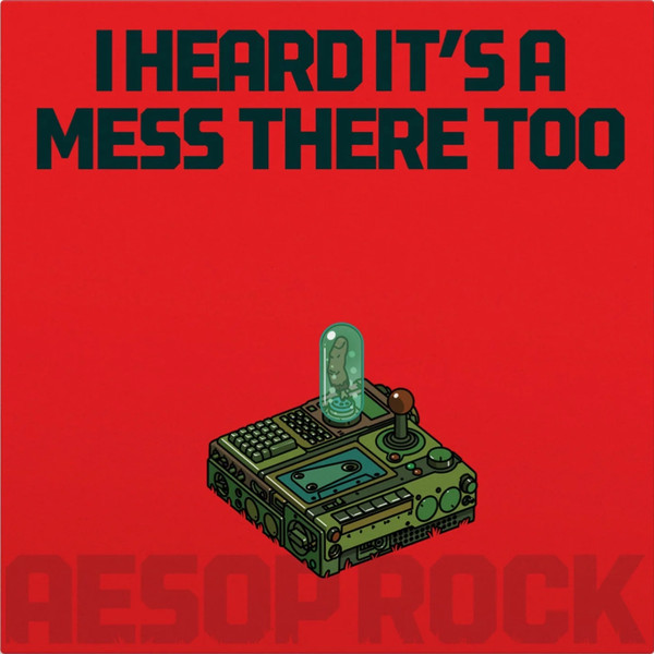 Aesop Rock - I Heard It's A Mess There Too | Rhymesayers Entertainment (RSE0427-1) - 4 Aesop Rock - I Heard It's A Mess There Too | Rhymesayers Entertainment (RSE0427-1) - 4