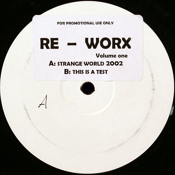 Re-Worx - Re-Worx Volume One | Not On Label (Re-Worx) (CP002)