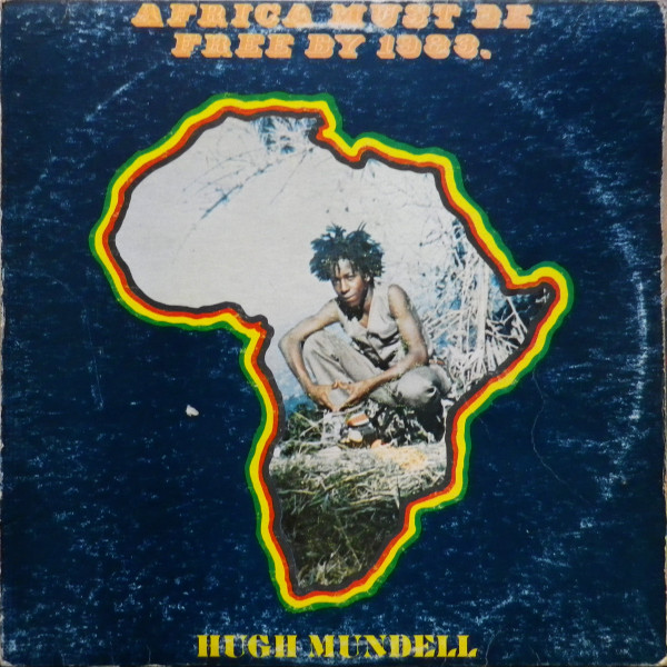 Hugh Mundell - Africa Must Be Free By 1983. | Message (none) - main