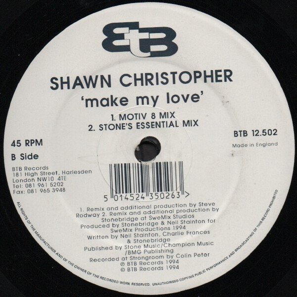 Shawn Christopher - Make My Love (Mixes By Stonebridge - Motiv 8) | BTB Records (BTB 12.502) - 4