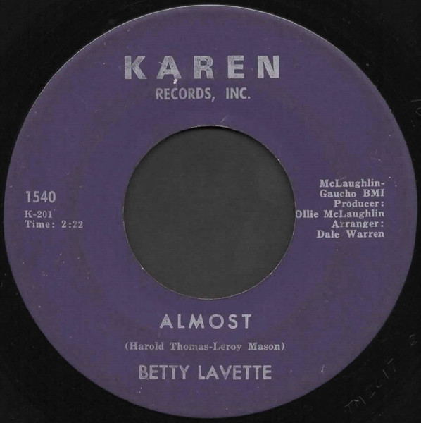 Bettye Lavette - Almost / Love Makes The World Go Round | Karen Records (1540) - main