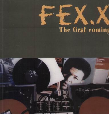 Fex.x - The First Coming | NEKKO Records (NR 006)