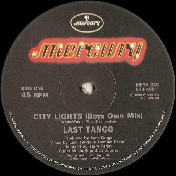 Last Tango - City Lights (Boy's Own Mix) | Mercury (MERX 326) - 3