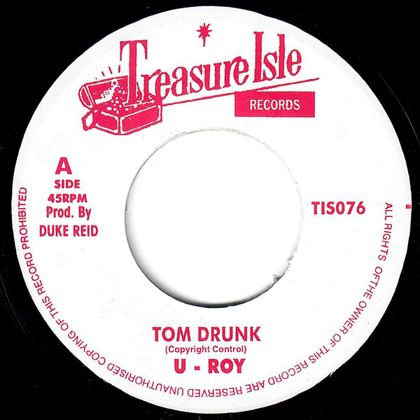U-Roy / Nora Dean - Tom Drunk / Angie La La | Treasure Isle (TIS076)