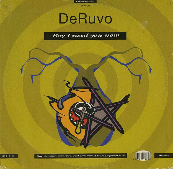 DeRuvo - Boy I Need You Now | SBK Records (12SBK 7012) - main DeRuvo - Boy I Need You Now | SBK Records (12SBK 7012) - main