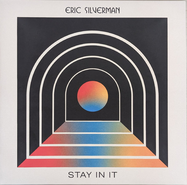 Eric Silverman - Stay In It | Curation Records (CURED023)