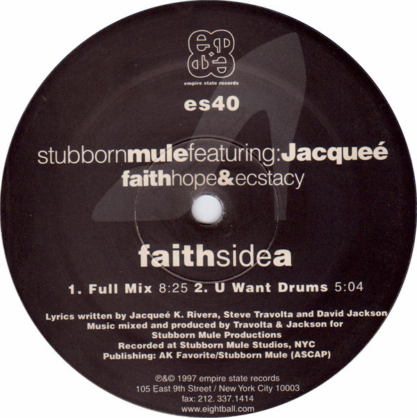 Stubborn Mule Featuring: Jacquee - Faith Hope & Ecstacy | Empire State Records (ES 040)