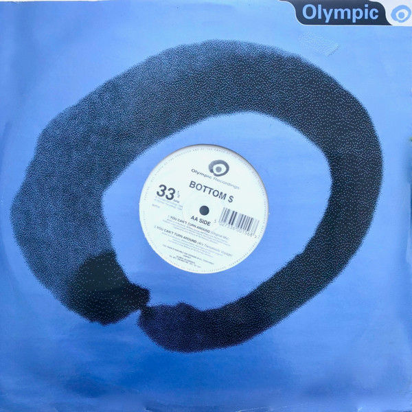 Bottom $ - You Can't Turn Around | Olympic Recordings (ELYT15)