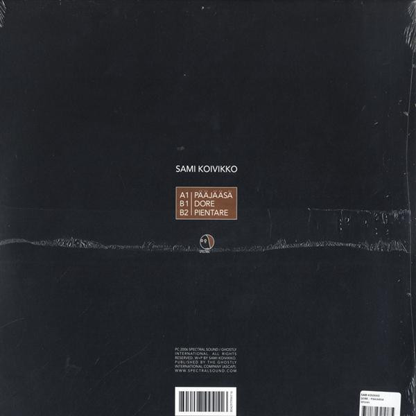 Sami Koivikko - Pääjääsä | Spectral Sound (SPC-41) - 2