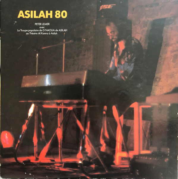 Peter Lemer Avec La Troupe Populaire De G'naoua De Asilah - Asilah 80 - Au Théatre Al Kamra À Asilah | Association Culturelle Al-Mouhit (none)