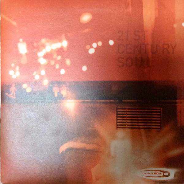 Various - 21st Century Soul | Talkin' Loud (534 742-1)