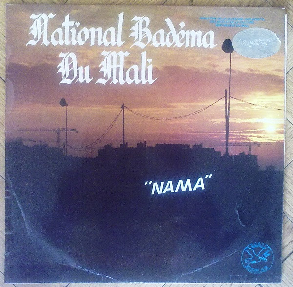 L' Orchestre "Le National Badema" - "Nama" | Mali Kunkan (IP-8300) - main