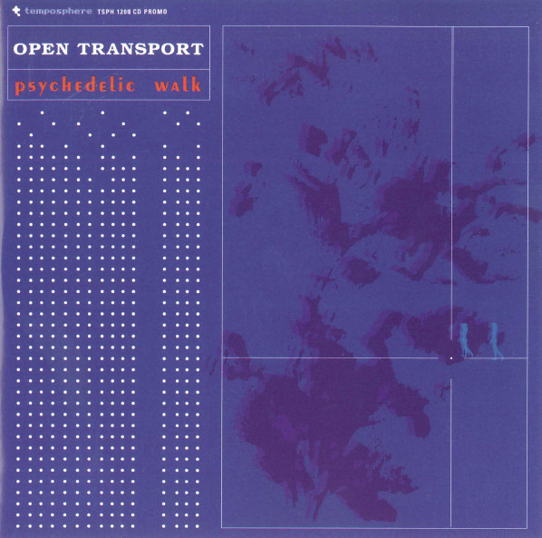 Open Transport - Psychedelic Walk | Temposphere (TSPH 1200 DLP)