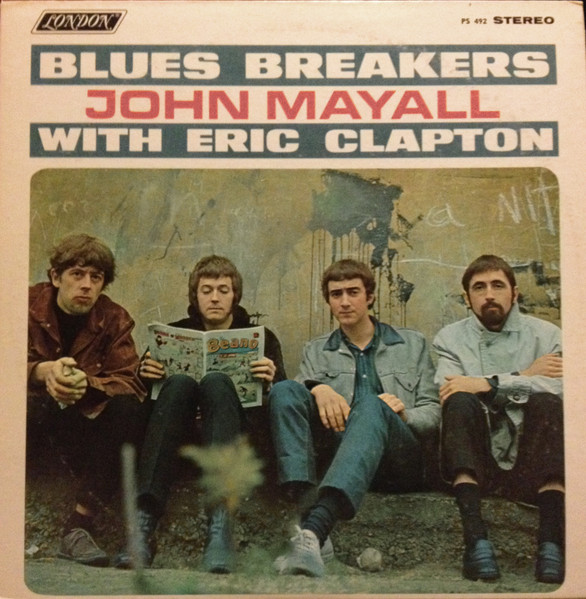 John Mayall With Eric Clapton - Blues Breakers | London Records (PS 492)