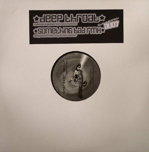 Noize Creator - Deep Throat / Something Bad Rmx | Active Underground (au07)