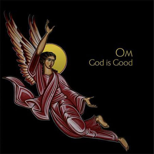 Om - God Is Good | Drag City (DC404)