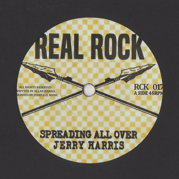 Jerry Harris - Spreading All Over | Real Rock (RCK 017)
