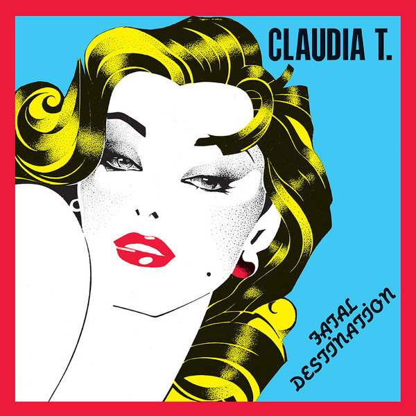 Claudia T - Fatal Destination | Vintage Pleasure Boutique (VPB 019)