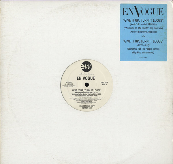 En Vogue - Give It Up, Turn It Loose | EastWest Records America (DMD 1935)