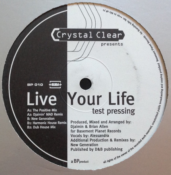 Crystal Clear - Live Your Life | Basement Planet (BP 010)