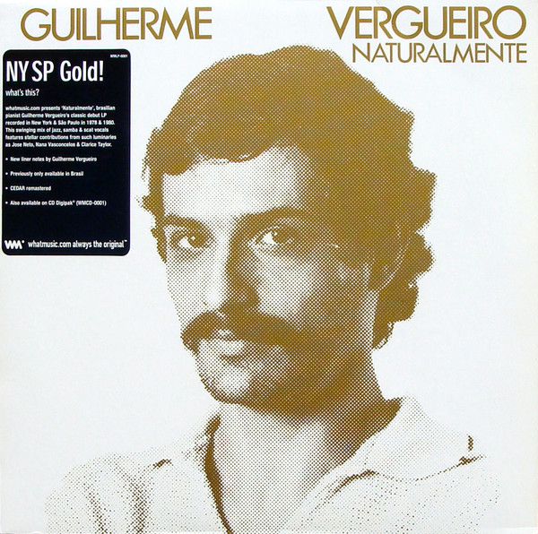 Guilherme Vergueiro - Naturalmente | Whatmusic.com (WMLP-0001)
