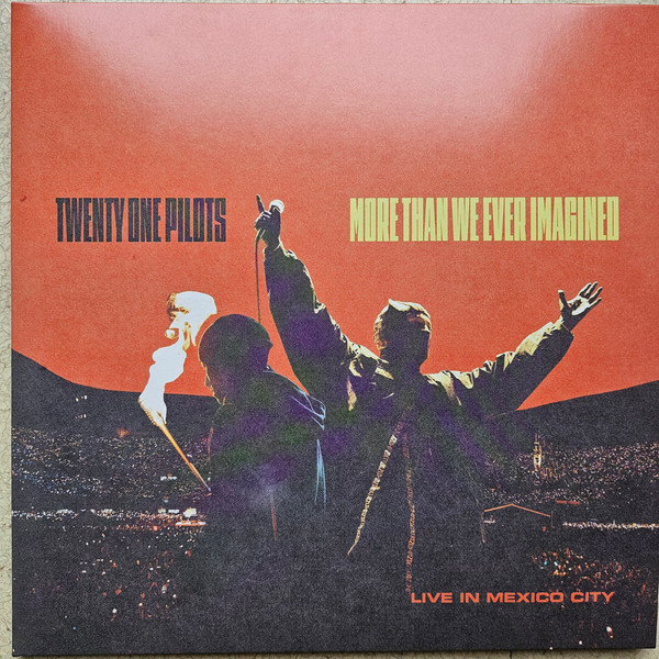 Twenty One Pilots - More Than We Ever Imagined (Live In Mexico City) | Atlantic (075678587573) - main Twenty One Pilots - More Than We Ever Imagined (Live In Mexico City) | Atlantic (075678587573) - main