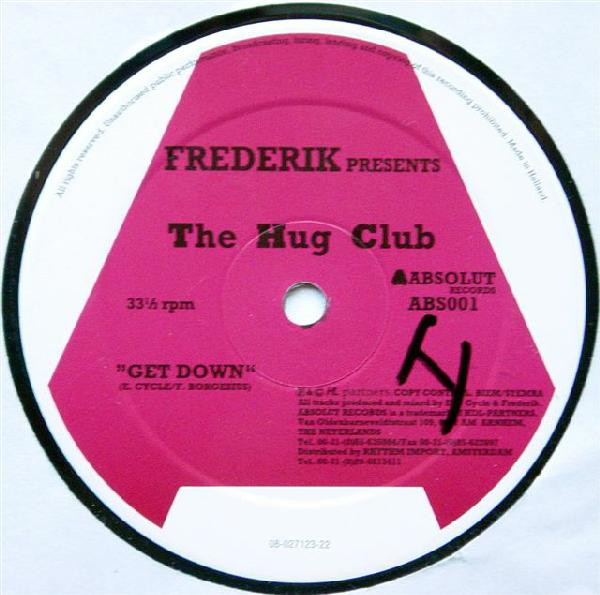 Frederik Presents The Hug Club - Get Down | Absolut Records (ABS001) - 3 Frederik Presents The Hug Club - Get Down | Absolut Records (ABS001) - 3