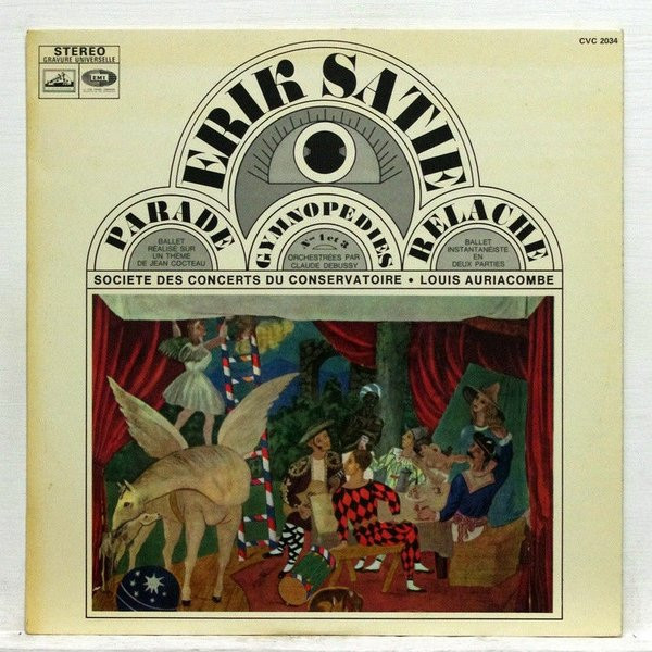 Erik Satie - Orchestre De La Société Des Concerts Du Conservatoire , Louis Auriacombe - Parade / Gymnopédies Nos 1 Et 3 / Relâche | La Voix De Son Maître (CVC 2034) - main