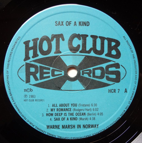 Warne Marsh - Warne Marsh In Norway / Sax Of A Kind | Hot Club Records (HCR 7) - 3