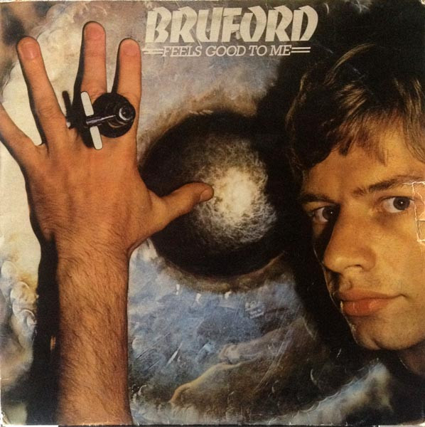 Bruford - Feels Good To Me | Polydor (2310 579)