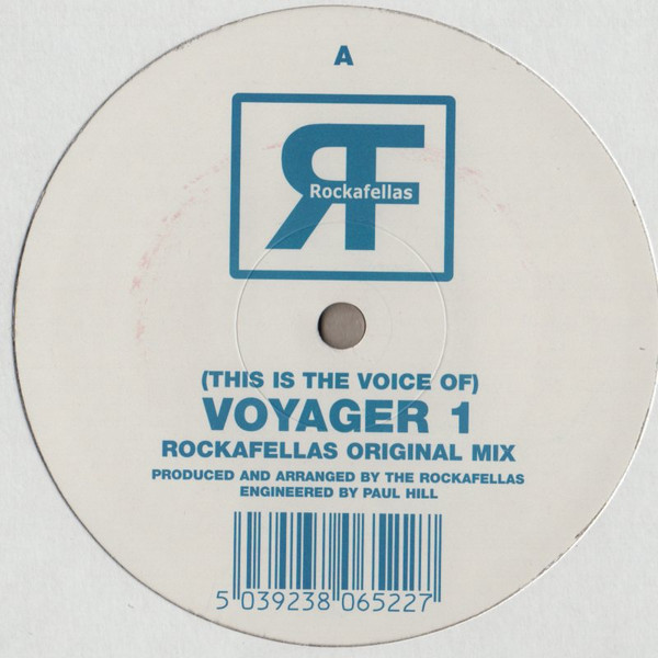 Rockafellas - (This Is The Voice Of) Voyager 1 | Rockafellas Recordings (CCOM 010)