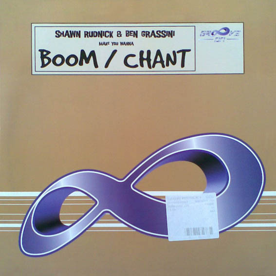 Shawn Rudnick & Ben Grassini - Boom / Chant | Groove On (GO-3) Shawn Rudnick & Ben Grassini - Boom / Chant | Groove On (GO-3)