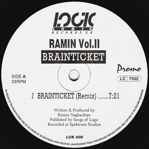 Ramin Naghachian - Vol.II - Brainticket | Logic Records (LUK 008)