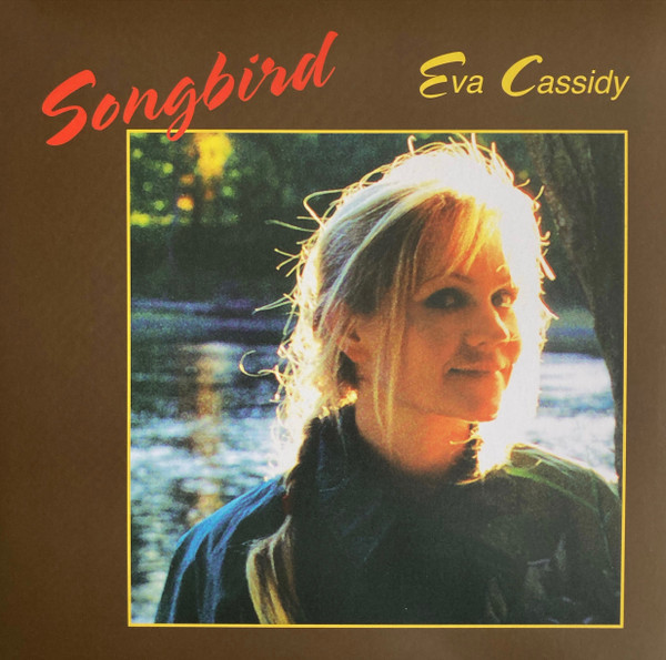 Eva Cassidy - Songbird | Blix Street Records (G8-10145)