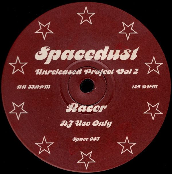 Spacedust - Unreleased Project Vol. 2 | Not On Label (Spacedust) (Space 003)