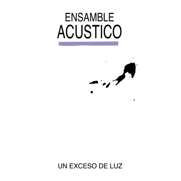 Ensamble Acustico - Un Exceso de Luz | Fresh Hold Releases (FH002) - main Ensamble Acustico - Un Exceso de Luz | Fresh Hold Releases (FH002) - main