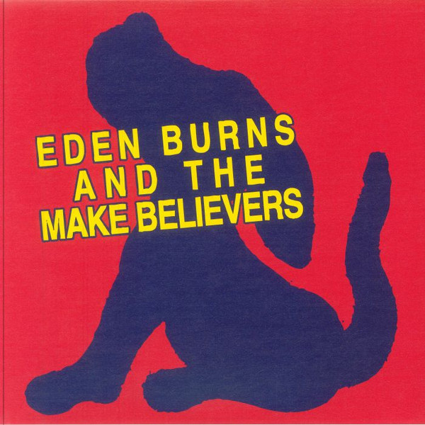 Eden Burns - And The Make Believers | Public Possession (PP117) - main Eden Burns - And The Make Believers | Public Possession (PP117) - main