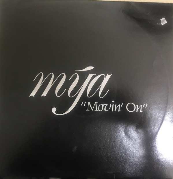 Mýa - Movin' On | Interscope Records (UNV 9816)