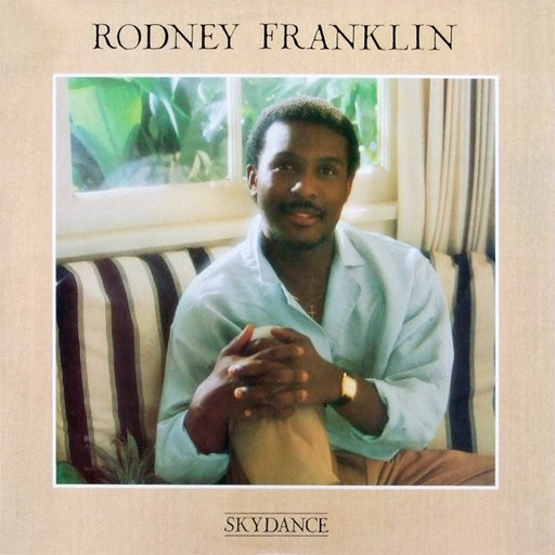 Rodney Franklin - Skydance | Columbia (FC 39962)