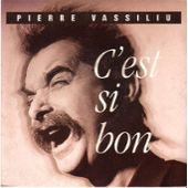 Pierre Vassiliu - C'est Si Bon | Yaba Music (20063)