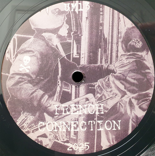 French Connection - France Sucks Vol. 1 | Underground Music (UM13)