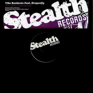 Vibe Residents Feat. DragonFly - The DJ's Calling E.P | Stealth Records (STEALTH05) - main