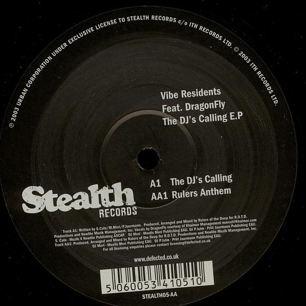 Vibe Residents Feat. DragonFly - The DJ's Calling E.P | Stealth Records (STEALTH05) - 2