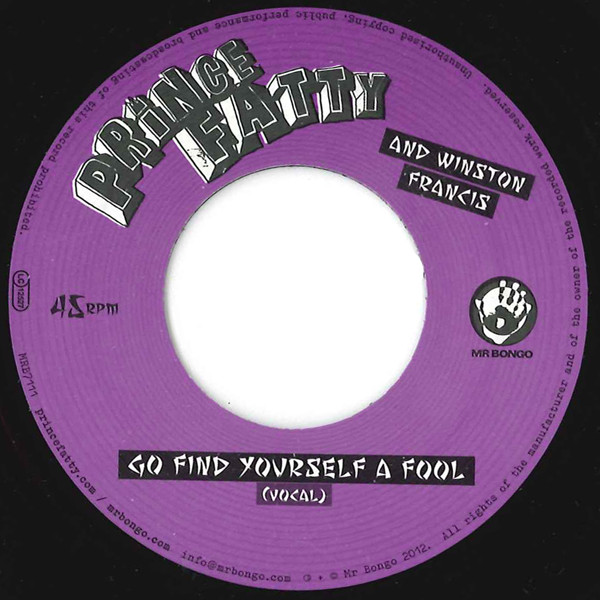 Prince Fatty And Winston Francis - Go Find Yourself A Fool | Mr Bongo (MRB7111) - 3