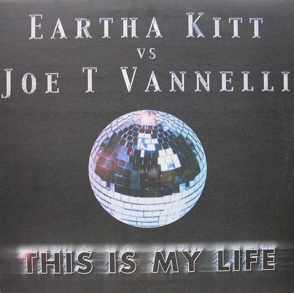 Eartha Kitt vs. Joe T. Vannelli - This Is My Life | Dream Beat (DB 154) - main Eartha Kitt vs. Joe T. Vannelli - This Is My Life | Dream Beat (DB 154) - main