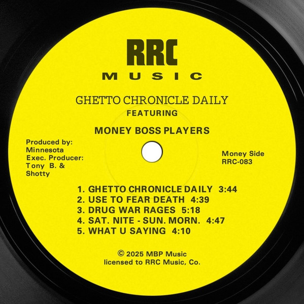 Money Boss Players - Ghetto Chronicle Daily | RRC Music Co. (RRC-083) - 3 Money Boss Players - Ghetto Chronicle Daily | RRC Music Co. (RRC-083) - 3