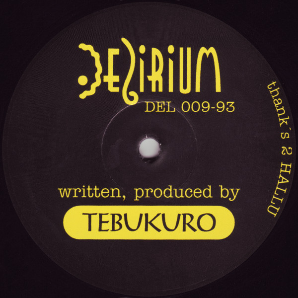Tebukuro - Untitled | Delirium (DEL 009-93)