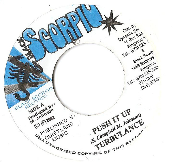 Turbulence / Higher Trod Family - Push It Up / All We Need Is Love | Black Scorpio (none)