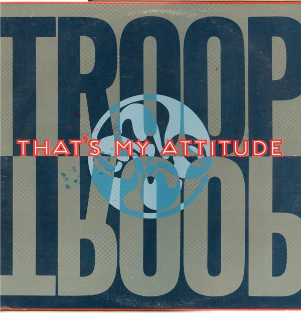 Troop - That's My Attitude | Atlantic (0-86146)